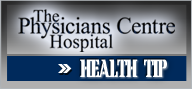 Physician's Centre Health Tip